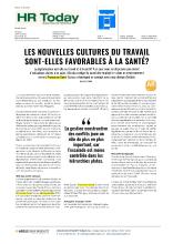 HR-Today v. 21.06.2023 «LES NOUVELLES CULTURES DU TRAVAILSONT-ELLES FAVORABLES À LA SANTÉ?»