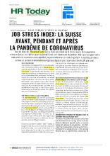 HR-Today v. 21.06.2023 «JOB STRESS INDEX: LA SUISSE AVANT, PENDANT ET APRÈS LA PANDÉMIE DE CORONAVIRUS»